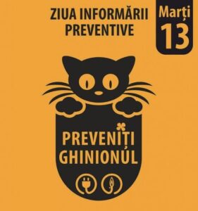 Marți 13- Ziua Informării Preventive